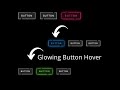 Modern CSS Glowing Button Hover Effects // Html CSS