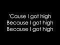 Afroman - Because I Got High (lyrics)