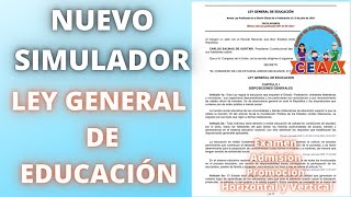 CEAA SIMULADOR Ley General de Educación Examen Admisión Promoción Vertical Horizontal USICAMM 2022