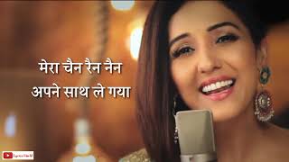 नैनों वाले ने NAINOWALE NE Lyrics in Hindi – Padmaavat | Neeti Mohan