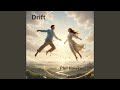 Drift