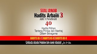 SOAL JAWAB | ARBAIN ABU UNAISAH 3 | USTADZ ABDUL HAKIM BIN AMIR ABDAT حفظه الله تعالى