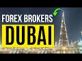 Best Forex Brokers In Dubai - List of Dubai Forex Brokers