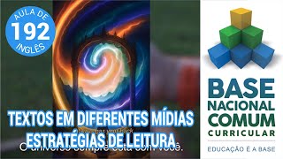 AULA DE INGLÊS Reconhecer textos em diferentes mídias em inglês BNCC