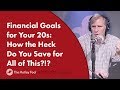 How to Invest in Your 20s - Rainy Day Fund, 401ks & Roth IRAs