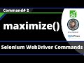 maximize() Command  - Selenium WebDriver