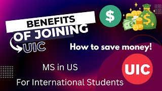 5 Money-Saving Benefits of Studying at UIC/US Universities! 💰
