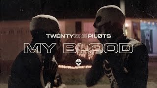 twenty one pilots - My Blood (Official Video)