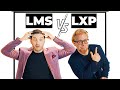 LMS vs LXP: Which One is BEST for You? (2 minute comparison)