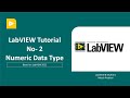 LabVIEW Tutorial -02 | Numeric Data Type (LabVIEW Programmer #beginners) CLAD CORE 1