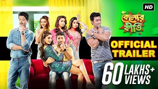 Kelor Kirti | Official Trailer | Dev | Jisshu | Nusrat | Ankush | Koushani | Raja Chanda | 2016