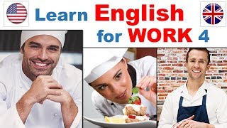 ENGLISH for WORK 4 | Restaurant, Hotel, Helper, Maid, Cook, Chef, Store