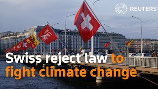 Swiss reject law to help country meet Paris carbon emissions goal
