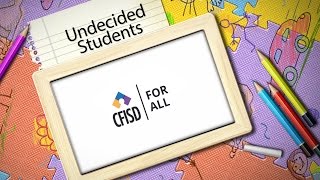 CFISD Opportunities for All - Undecided Students