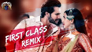 First Class (Remix) || Dj NYK || Arijit Singh, Neeti Mohan || 𝗔𝗥𝗭 𝗥𝗘𝗠𝗜𝗫𝗘𝗗
