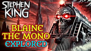 Stephen King's Insane Blaine The Mono Rail Explored - Killer Pyscho Multiple Personality Crazy Train