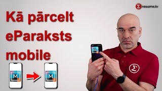 Kā pārcelt eParaksts mobile