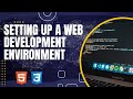 Setting Up a Coding Environment for Web Dev - Visual Studio Code, Emmet and Live Server Extensions