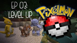 PixelLeague Pixelmon Server - Ep 03: Level Up!