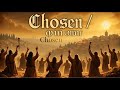 Chosen נִבְחָר
