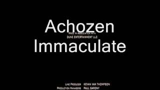 Achozen - Immaculate \u0026 Deuces