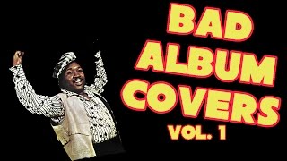 Bad Album Covers, Vol. 1 | The Rock Critic