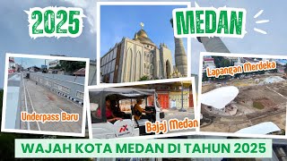 MEGAHNYA MASJID AGUNG KOTA MEDAN || KONDISI KOTA MEDAN 2025 ‼️