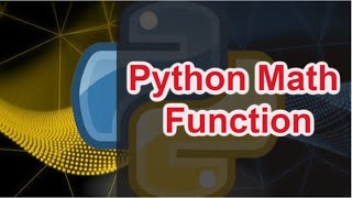 #6 Python tutorial for beginners | Importing Math Functions