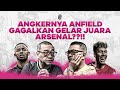 Angkernya Anfield Gagalkan Gelar Juara Arsenal??!! | R66 Media