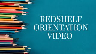 RedShelf Orientation Video