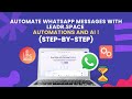 Automate WhatsApp Messages with Leadr.space  Automations and AI !