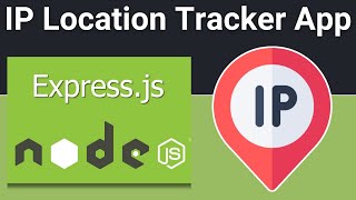 Node.js Express Project to Build IP Address Location Tracker in Browser Using Python