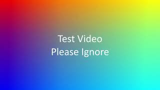 Test Video Please Ignore