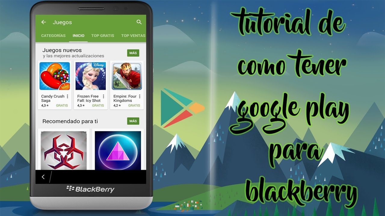 Como Instalar Google Play Store En Blackberry Z10 Q5, Q10, Z10, Z3, Z3 ...