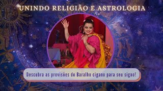 Unindo Religião e Astrologia, Descubra as previsões do Baralho cigano para seu signo!