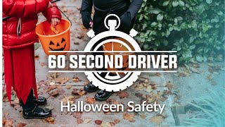 60-Second Driver - Halloween Safety