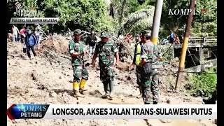 Longsor, Akses Jalan Trans-Sulawesi Putus