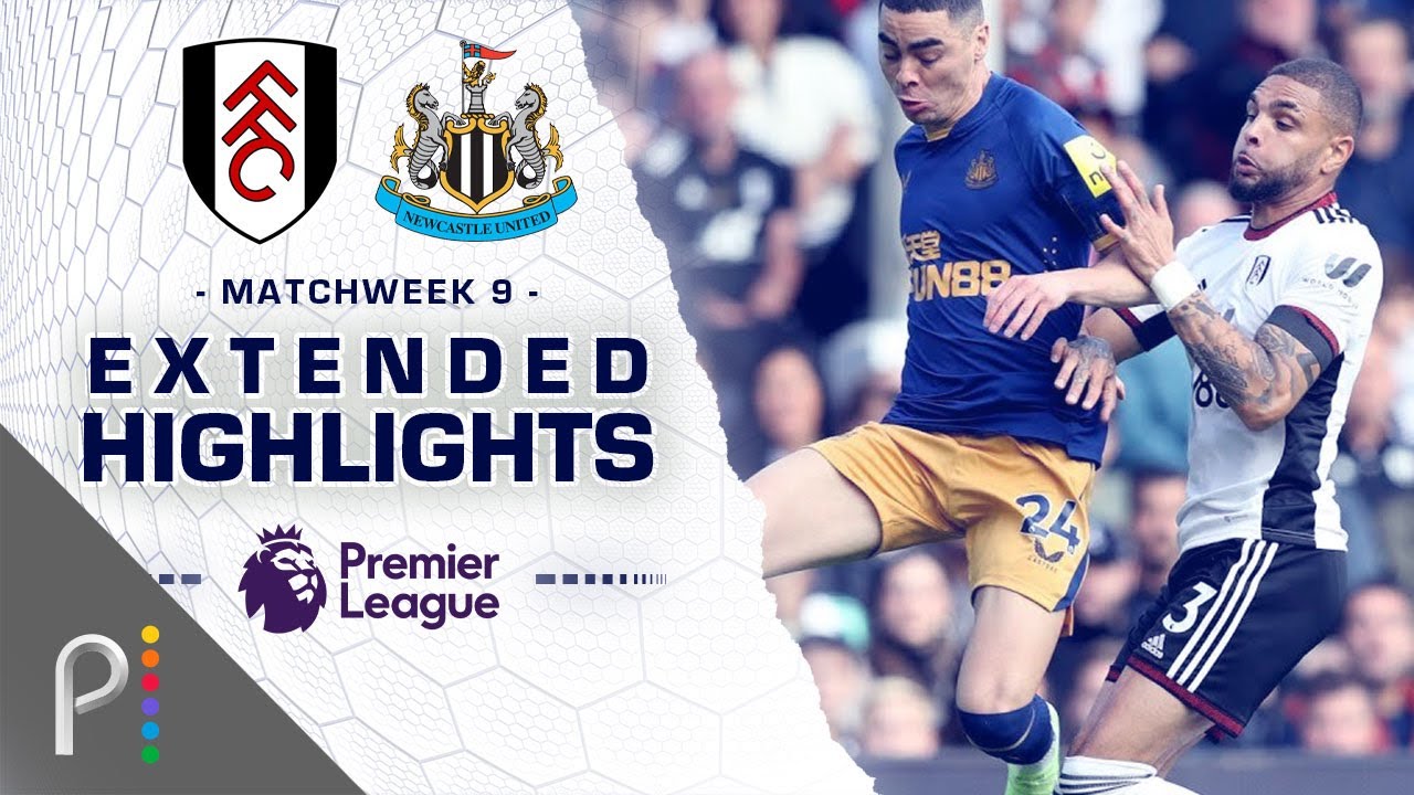 Fulham V. Newcastle United | PREMIER LEAGUE HIGHLIGHTS | 10/1/2022 ...