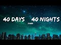 Famba - 40 Days & 40 Nights (Lirieke) feat. Olivia Sebastianelli