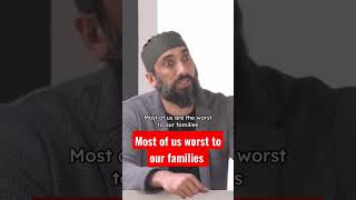 Be mindful with the way you speak to your family | Nouman Ali Khan | #shorts