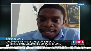 Sassa grants | Children's institute calls on Sassa to reinstate child support grants