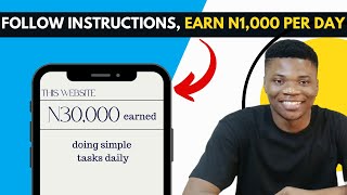Earn N1000 Daily Online - Legit Website - No Investment [Make Money Online in Nigeria 2022]