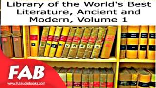 Library of the World's Best Literature, Ancient and Modern, volume 1 Part 2/2 Full Audiobook