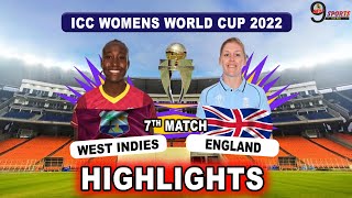 WI W VS ENG W 7th match WC HIGHLIGHTS 2022 | WEST INDIES WOMEN vs ENGLAND WOMEN WORLD CUP HIGHLIGHS