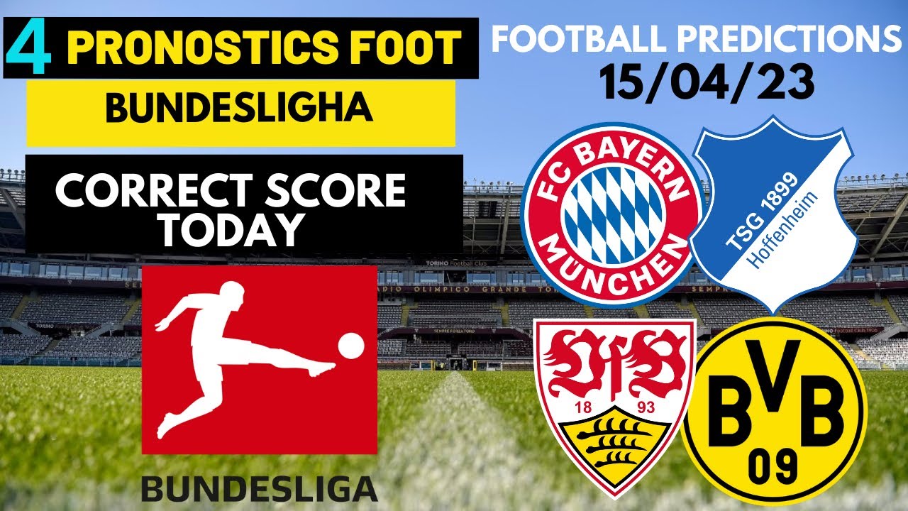 PRONOSTIC FOOT: BUNDESLIGA / CORRECT SCORE TODAY ( Fotball Predictions ...