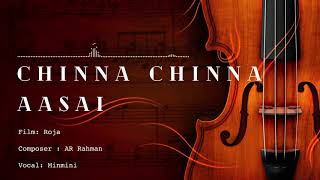 Chinna Chinna Aasai | Roja | 24 Bit Song | AR Rahman | Minimini | Maniratnam | Vairamuthu