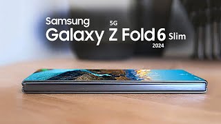 Galaxy Z Fold 6 Slim - What's Next Samsung?!