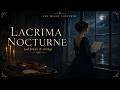 🌧️ Lacrima Nocturne | Emotional Piano & Strings for Rainy Nights