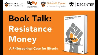 Resistance Money: A Philosophical Case for Bitcoin Book Talk