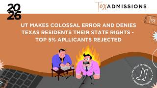 UT-Austin Admissions Massive Mistakes! Top 5% Texas residents denied, residency misclassifications